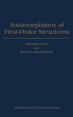 Book cover for Automorphisms of First-order Structures