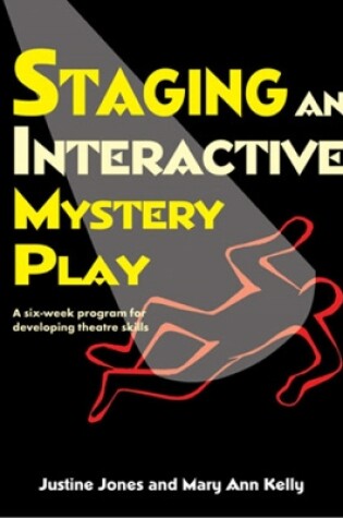 Cover of Staging an Interactive Mystery Play