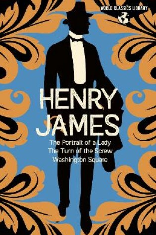 Cover of World Classics Library: Henry James