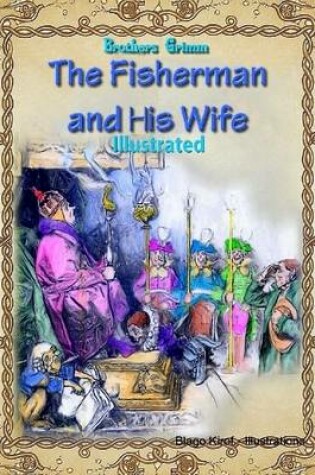 Cover of The Fisherman and His Wife (Illustrated)