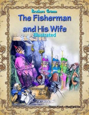 Book cover for The Fisherman and His Wife (Illustrated)