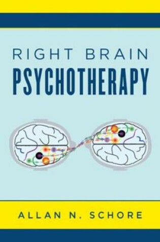 Cover of Right Brain Psychotherapy