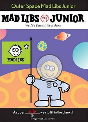 Book cover for Outer Space Mad Libs Junior