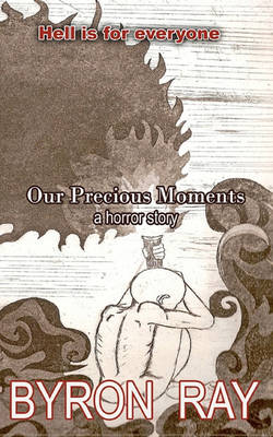 Book cover for Our Precious Moments