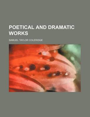 Book cover for Poetical and Dramatic Works