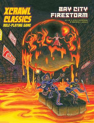 Book cover for Xcrawl Classics #5: Bay City Firestorm