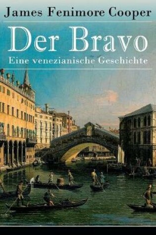 Cover of Der Bravo - Eine venezianische Geschichte