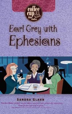 Cover of Earl Grey with Ephesians