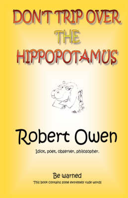 Book cover for Don't Trip Over the Hippopotamus