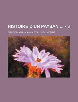 Book cover for Histoire D'Un Paysan (3)