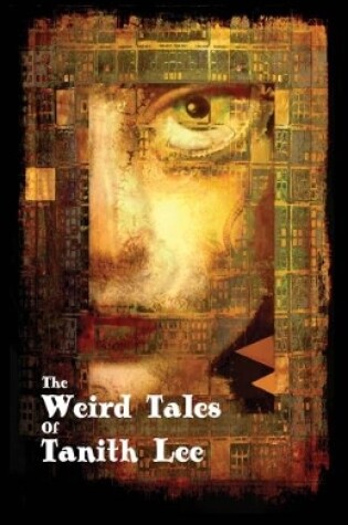 Cover of The Weird Tales of Tanith Lee