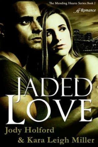 Cover of Jaded Love