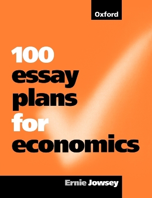 Book cover for 100 Essay Plans for Economics