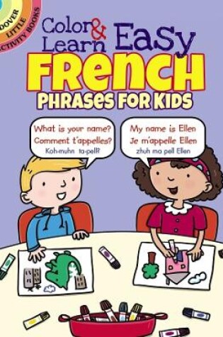 Cover of Color & Learn Easy French Phrases for Kids