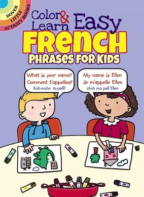 Book cover for Color & Learn Easy French Phrases for Kids