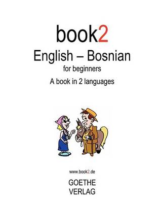 Book cover for Book2 English - Bosnian for Beginners