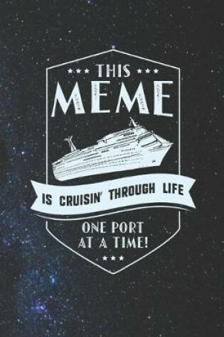 Cover of This Meme Is Cruisin' Through Life