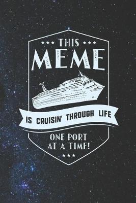 Book cover for This Meme Is Cruisin' Through Life