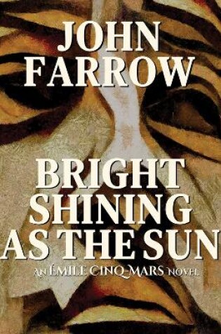 Cover of Bright Shining as the Sun