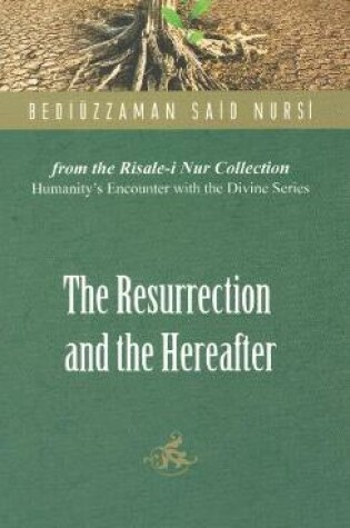 Cover of Resurrection and the Hereafter