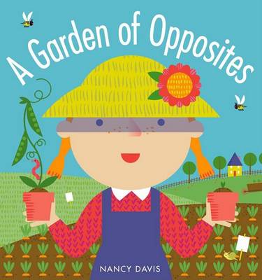 Book cover for A Garden of Opposites a Garden of Opposites