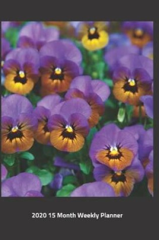 Cover of Plan On It 2020 Weekly Calendar Planner - In The Garden With My Smiling Pansies