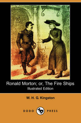 Book cover for Ronald Morton; Or, the Fire Ships(Dodo Press)