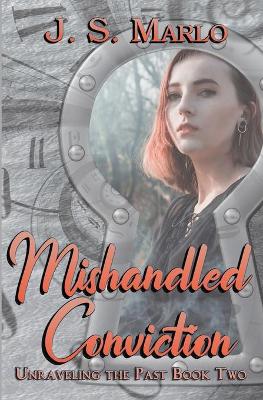 Book cover for Mishandled Conviction
