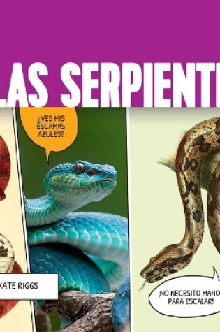 Cover of Las Serpientes