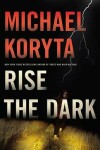 Book cover for Rise the Dark