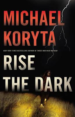 Cover of Rise the Dark