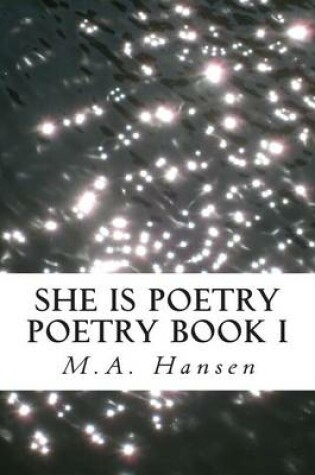 Cover of She is Poetry