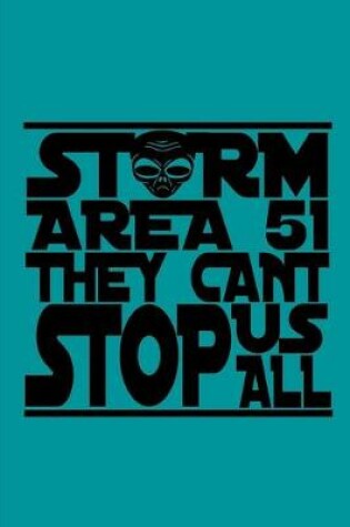 Cover of Storm Area 51 They Can't Stop Us All