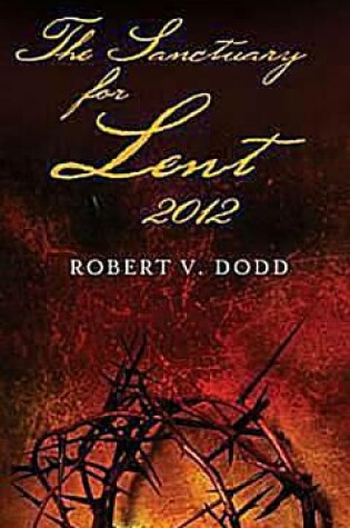 Cover of The Sanctuary for Lent 2012