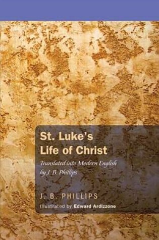 Cover of St. Luke's Life of Christ