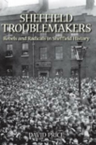Cover of Sheffield Trouble Makers