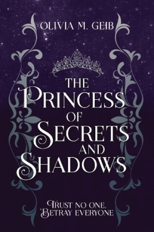 Cover of The Princess of Secrets & Shadows