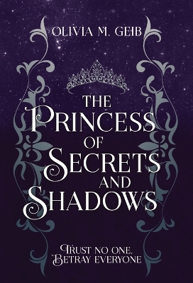 Cover of The Princess of Secrets & Shadows