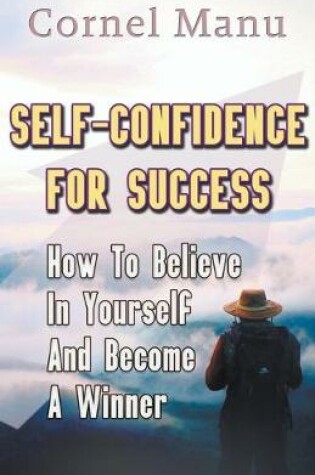 Cover of Self-Confidence for Success