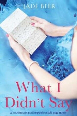 Cover of What I Didn't Say