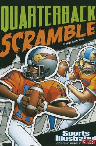 Cover of Sports Illustrated Kids Graphic Novels Quarterback Scramble