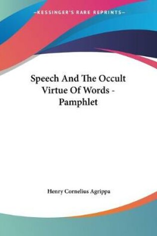 Cover of Speech And The Occult Virtue Of Words - Pamphlet