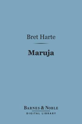 Cover of Maruja (Barnes & Noble Digital Library)