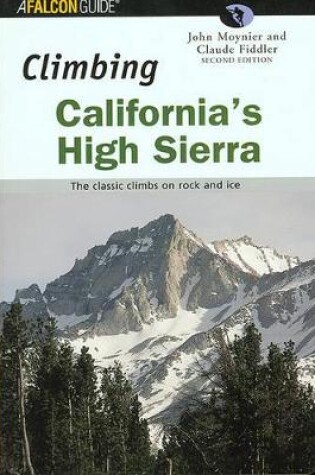 Cover of Climbing California's High Sierra