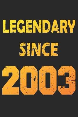 Book cover for Legendary Since 2003