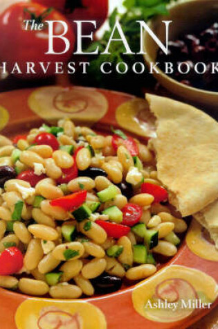 Cover of The Bean Harvest Cookbook