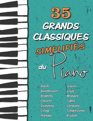 Book cover for 35 Grands Classiques simplifies du Piano