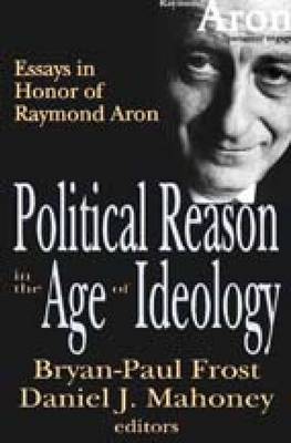 Book cover for Political Reason in the Age of Ideology