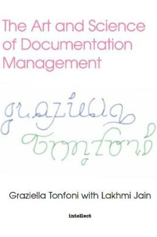 Cover of The Art and Science of Documentation Management