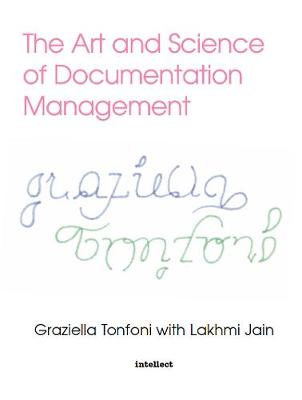 Book cover for The Art and Science of Documentation Management